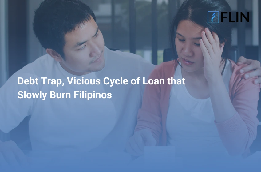 Debt Trap, Vicious Cycle of Loan that Slowly Burn Filipinos
