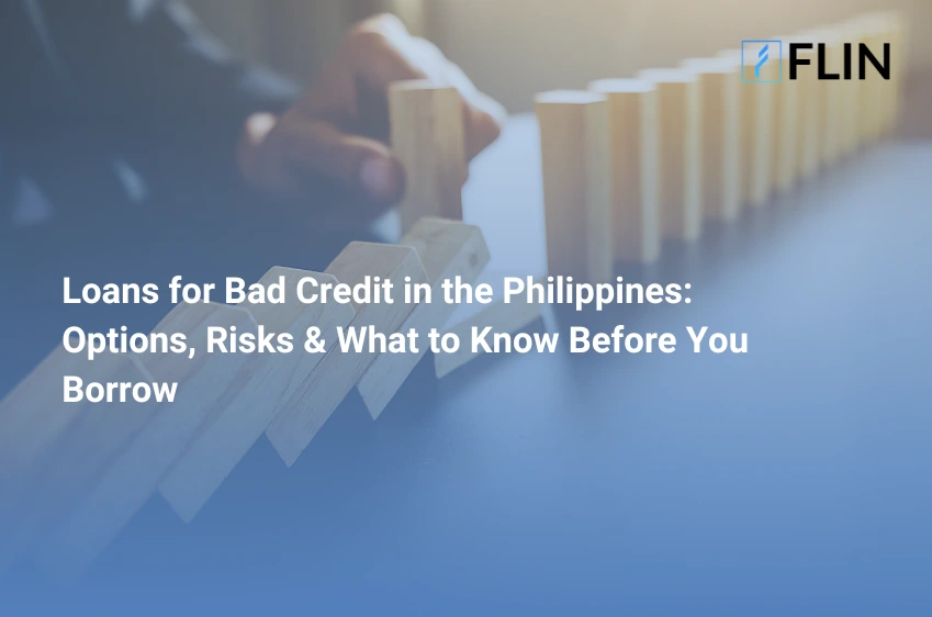 Loans for Bad Credit in the Philippines Options, Risks & What to Know Before You Borrow
