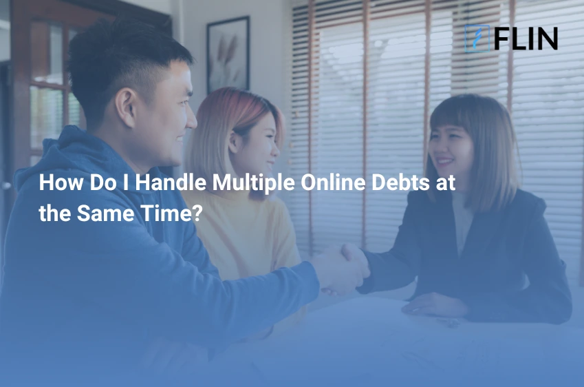 How Do I Handle Multiple Online Debts at the Same Time