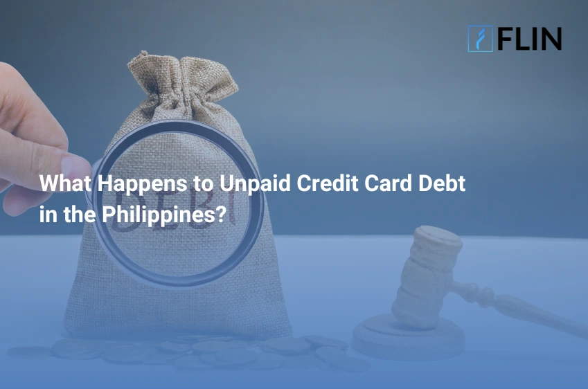 What Happens to Unpaid Credit Card Debt in the Philippines